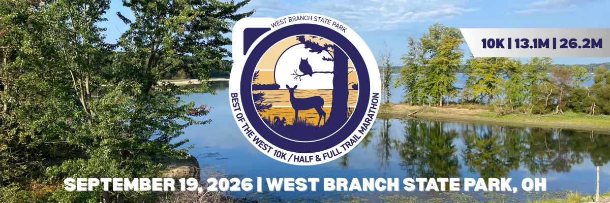 Scenic view of West Branch State Park with the race logo and event details overlaid, including distances 10K, 13.1M, 26.2M, and the date September 19, 2026.