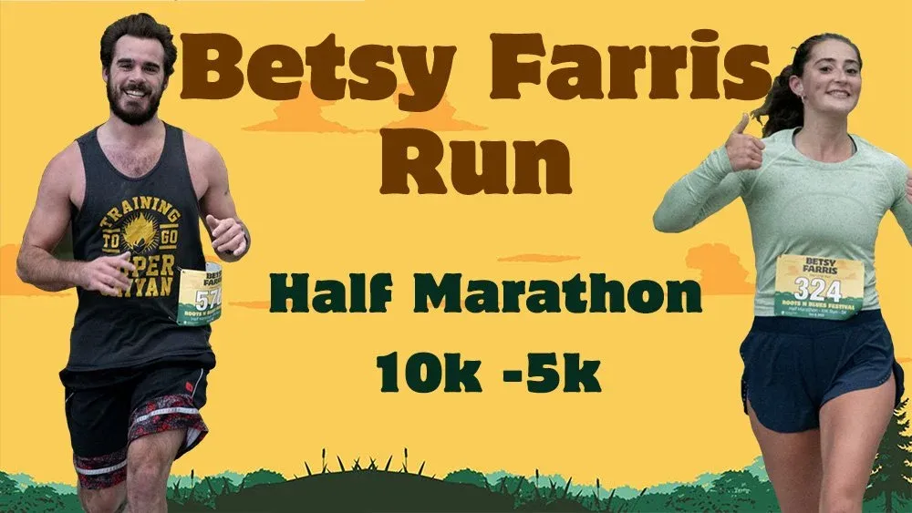 A male runner on the left and a female runner on the right, both smiling and giving thumbs up, with the text 'Betsy Farris Run Half Marathon 10k - 5k' overlaid on the image.