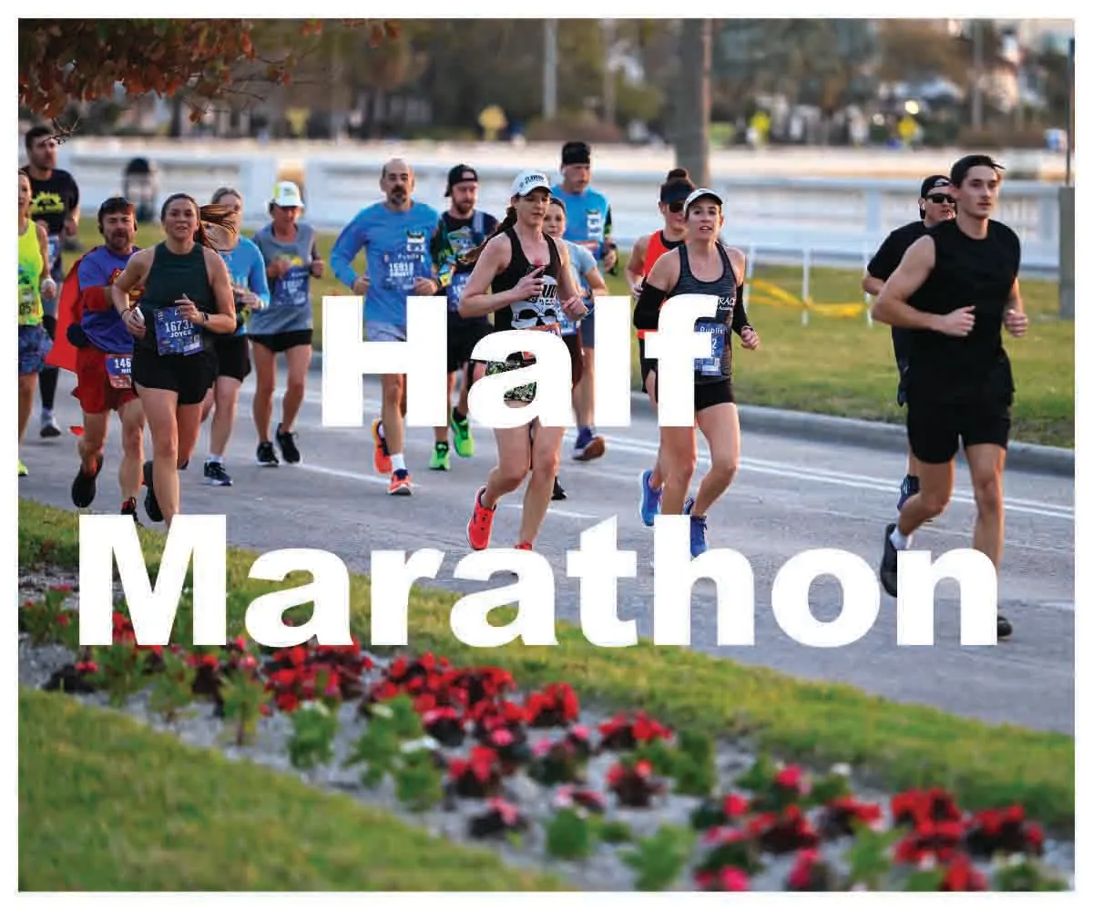Runners participating in a half marathon, with large white text overlay reading 'Half Marathon'.