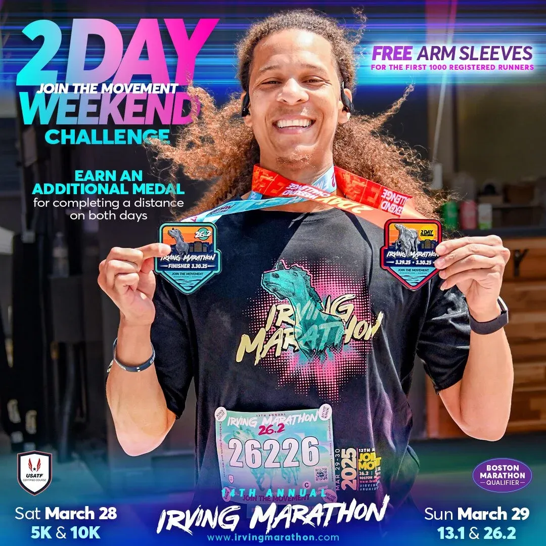 A smiling runner holds up two medals, wearing a race t-shirt and bib, advertising the Irving Marathon 2-Day Weekend Challenge.