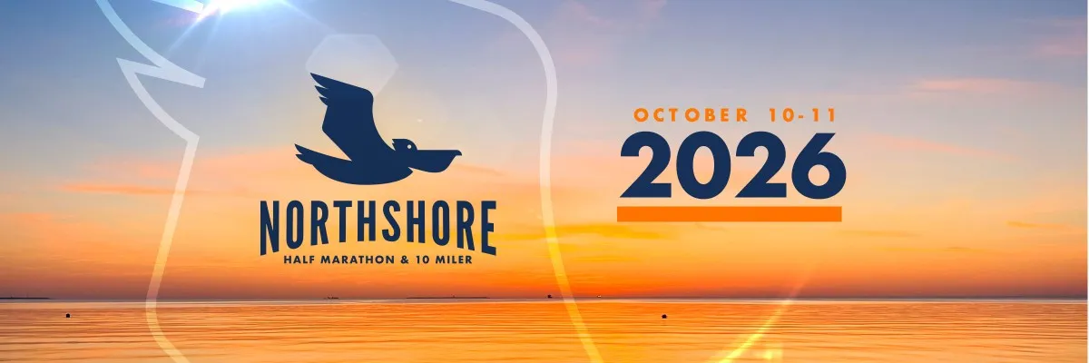 Northshore Half Marathon & 10 Miler banner with a scenic waterfront sunset and the race logo and date.