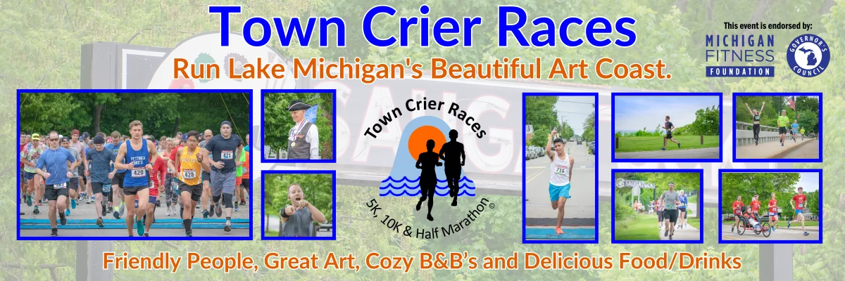 Runners at the start line of the Town Crier Races, with "Town Crier Races" and "Run Lake Michigan's Beautiful Art Coast" text overlays.
