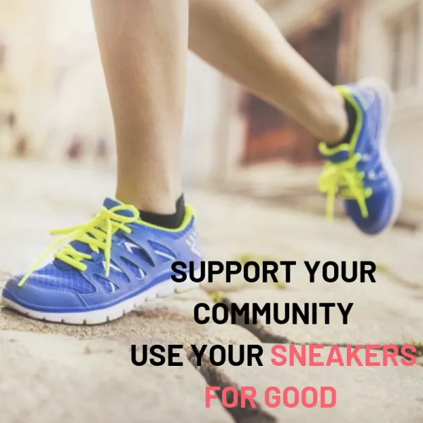 Close-up of a runner's legs and blue sneakers with yellow laces, with text overlay 'SUPPORT YOUR COMMUNITY USE YOUR SNEAKERS FOR GOOD'.
