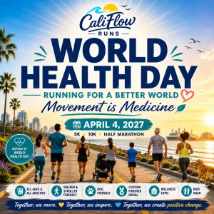World Health Day:  5K 10K Half Marathon Running for a Better World by Califlow Runs logo